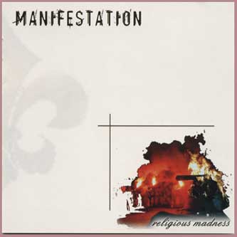 Manifestation - Religious Madness