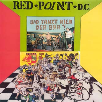 Red Point D.C. - Wo tanzt hier der Bär ?
