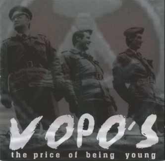 Vopo's - The Price Of Being Young